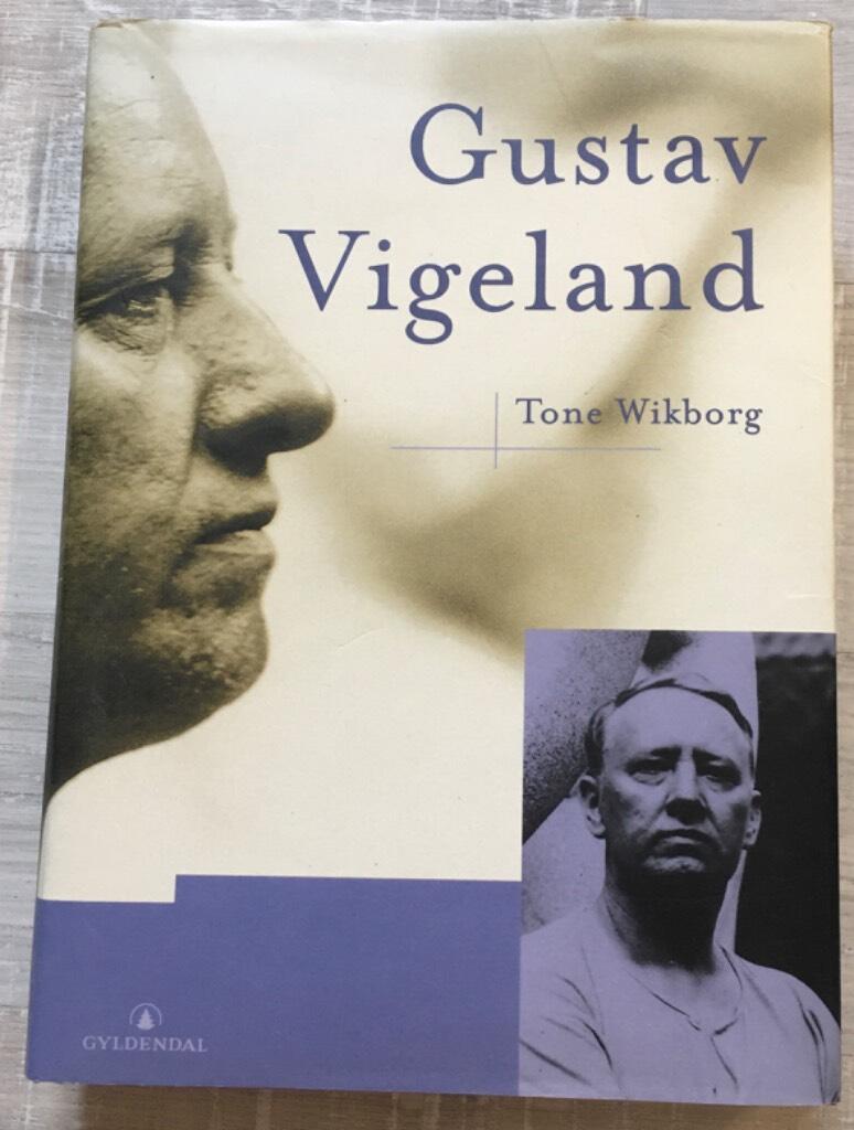 Gustav Vigeland - en biografi