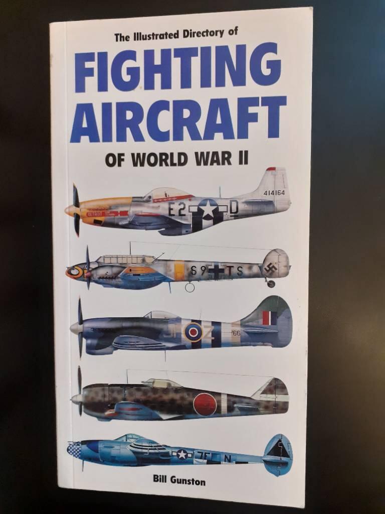 The illustrated directory of fighting aircraft of World War 2