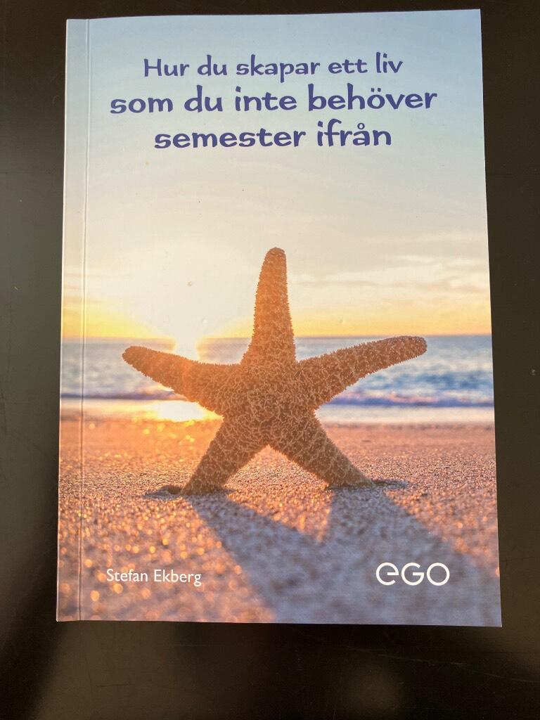 Hur du skapar ett liv som du inte behöver semester ifrån