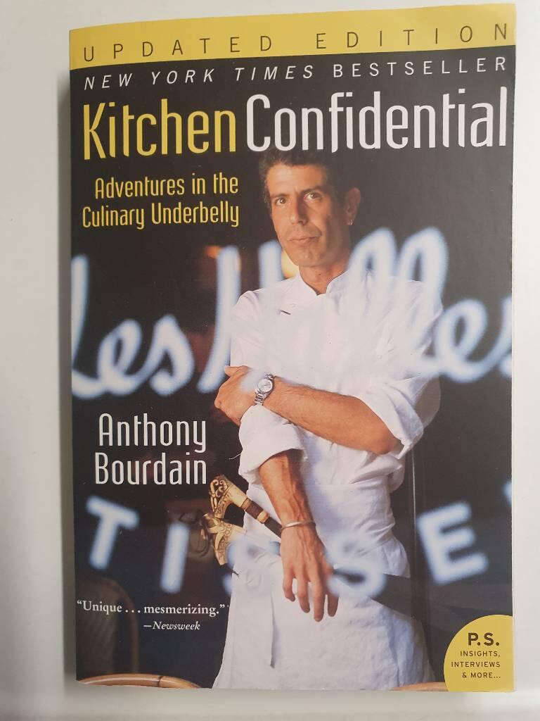 Kitchen confidential - adventures in the culinary underbelly