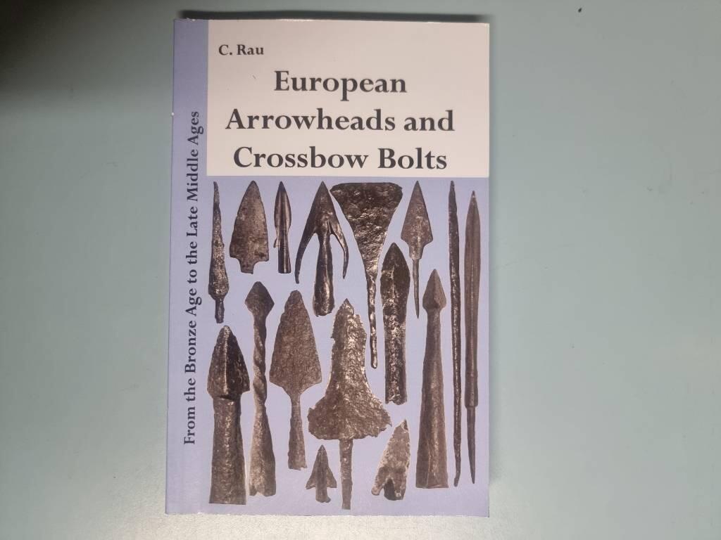 European arrowheads and crossbow bolts