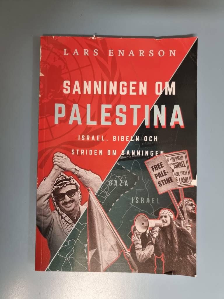 Sanningen om Palestina - Israel, Bibeln och striden om sanningen