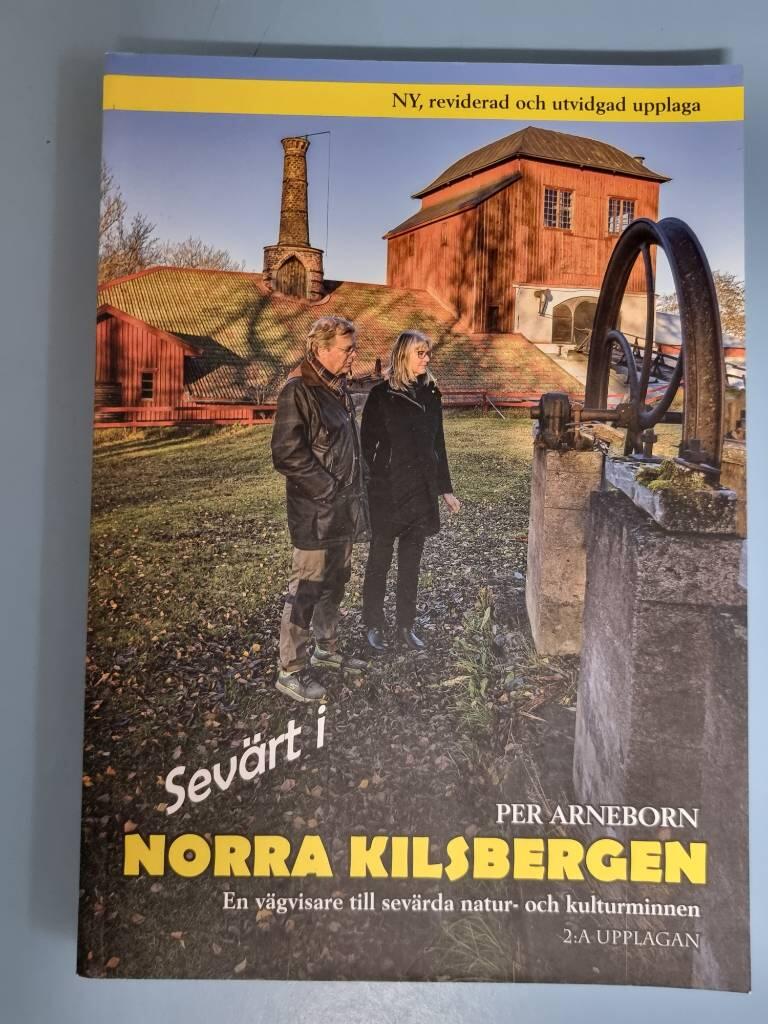 Sevärt i Södra Kilsbergen - en vägvisare till sevärda natur- och kulturminnen