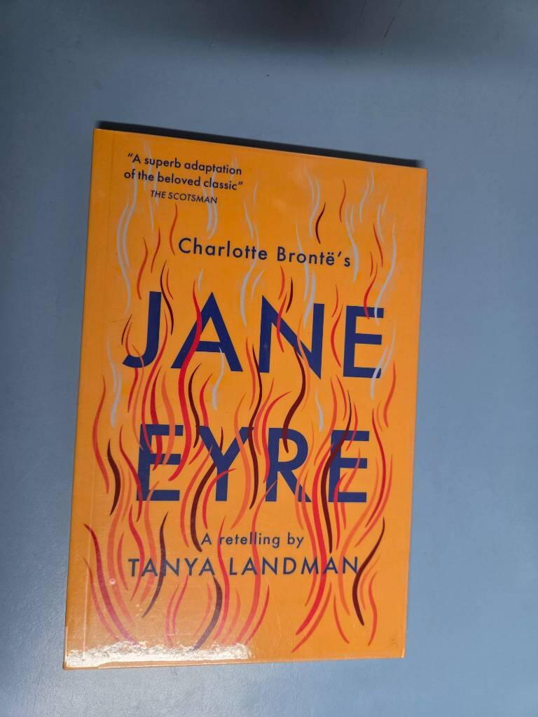 Charlotte Bront&euml;'s Jane Eyre - a retelling