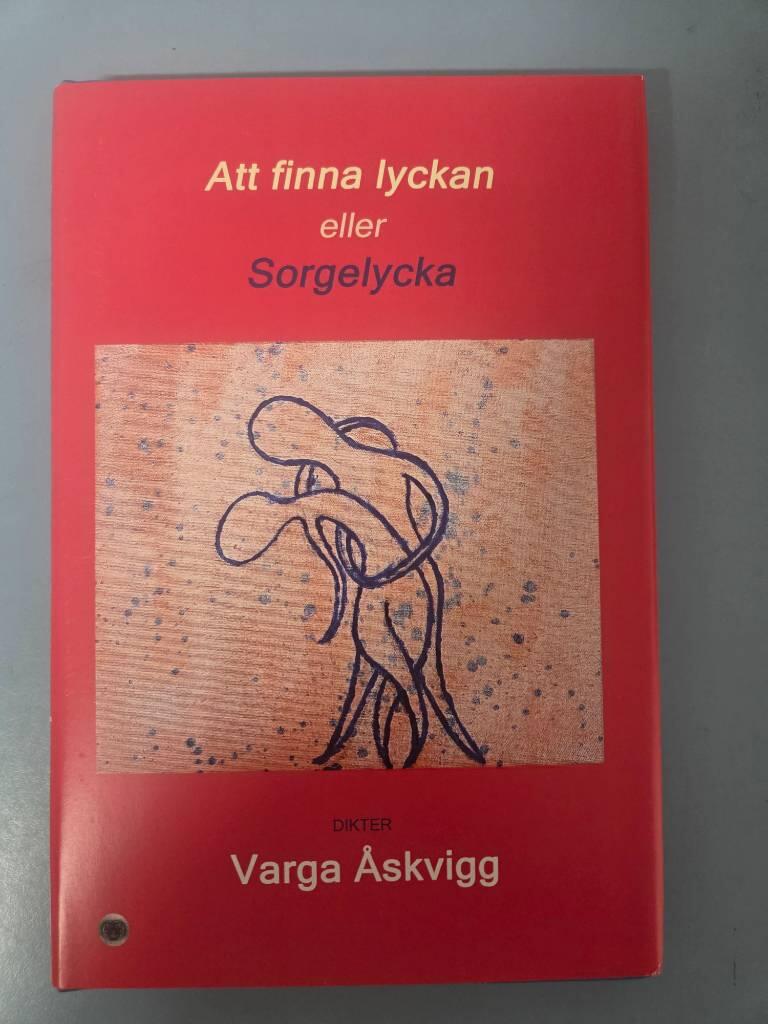 Att finna lyckan eller Sorgelycka