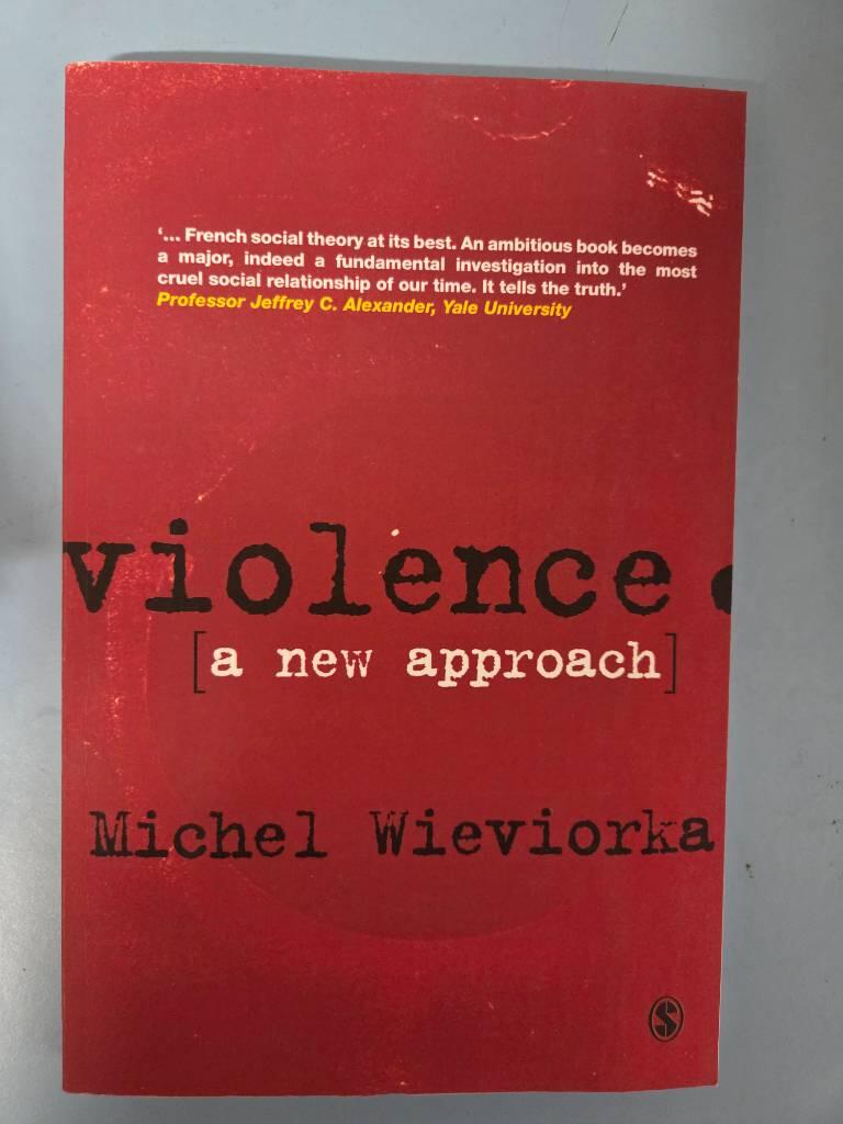 Violence - a new approach