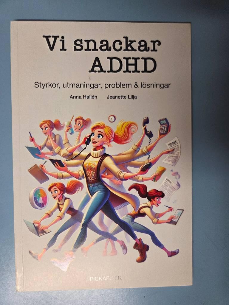 Vi snackar ADHD