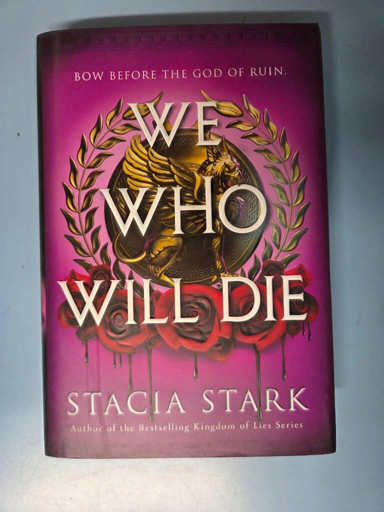 We Who Will Die