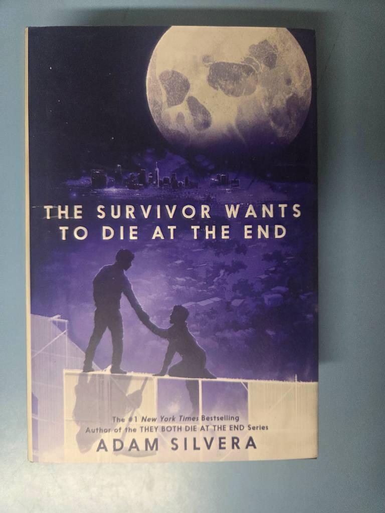 The survivor wants to die at the end