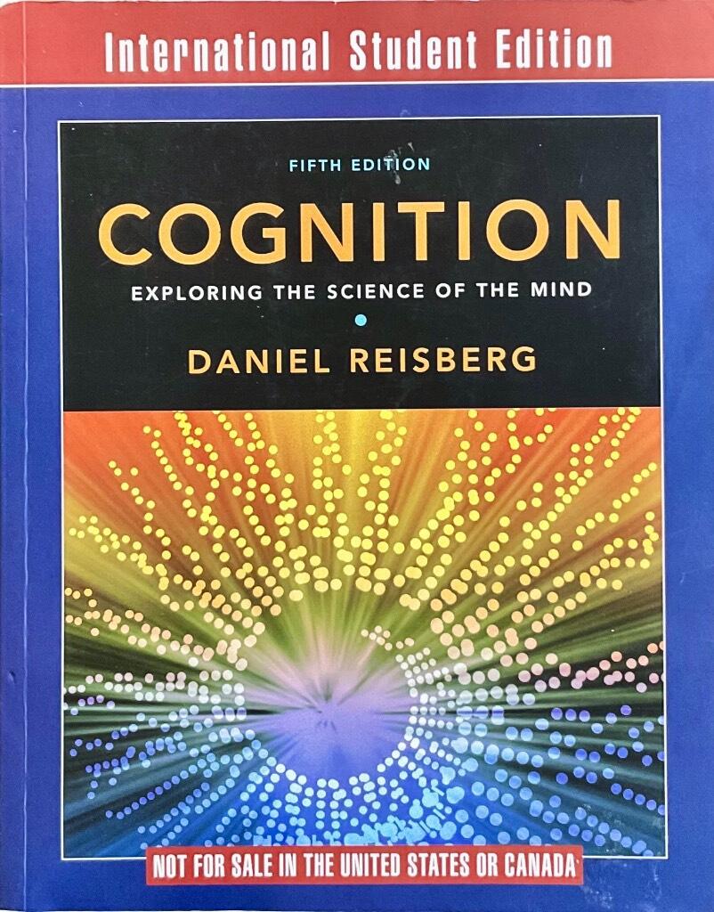 Cognition - exploring the science of the mind