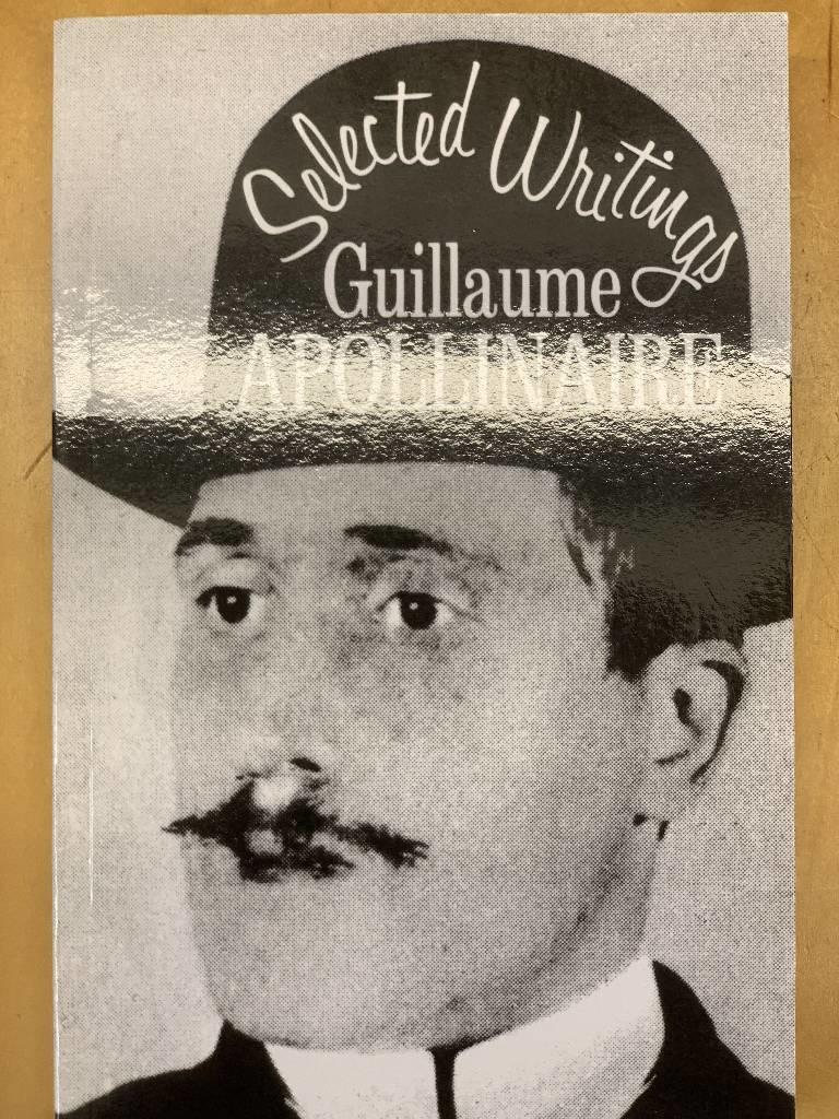 Selected writings of Guillaume Apollinaire
