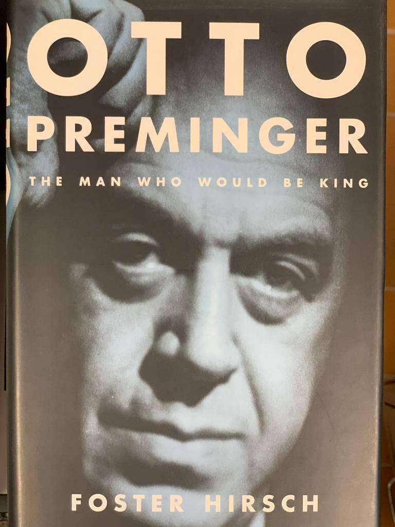 Otto Preminger - the man who would be king