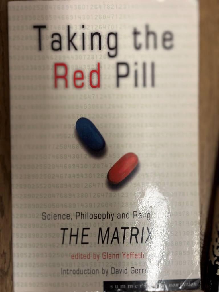 Taking the red pill - science, philosophy and religion in The Matrix