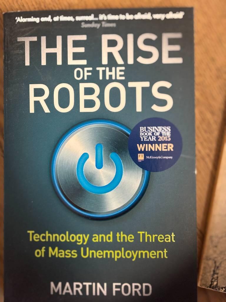 The rise of the robots : technology and the threat of mass unemployment