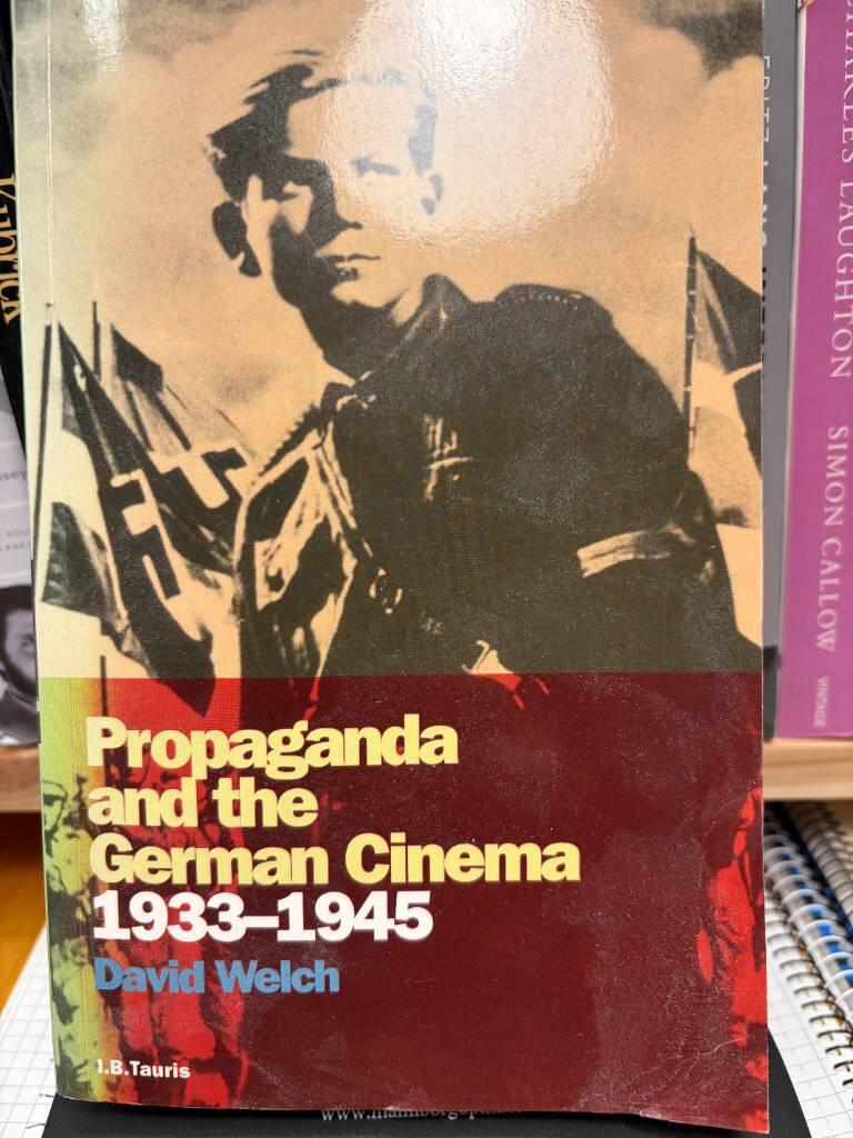 Propaganda and the German cinema 1933-1945