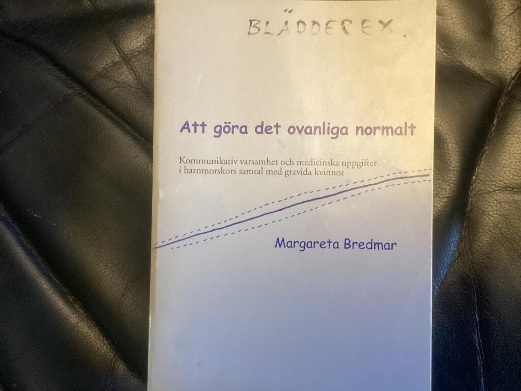 Att g&ouml;ra det ovanliga normalt