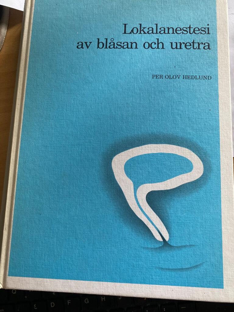 Lokalanestesi av bl&aring;san och uretra