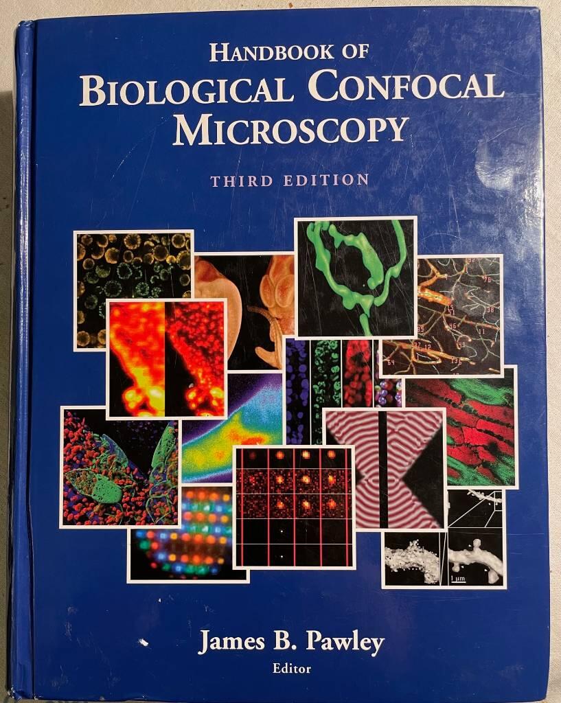 Handbook of biological confocal microscopy