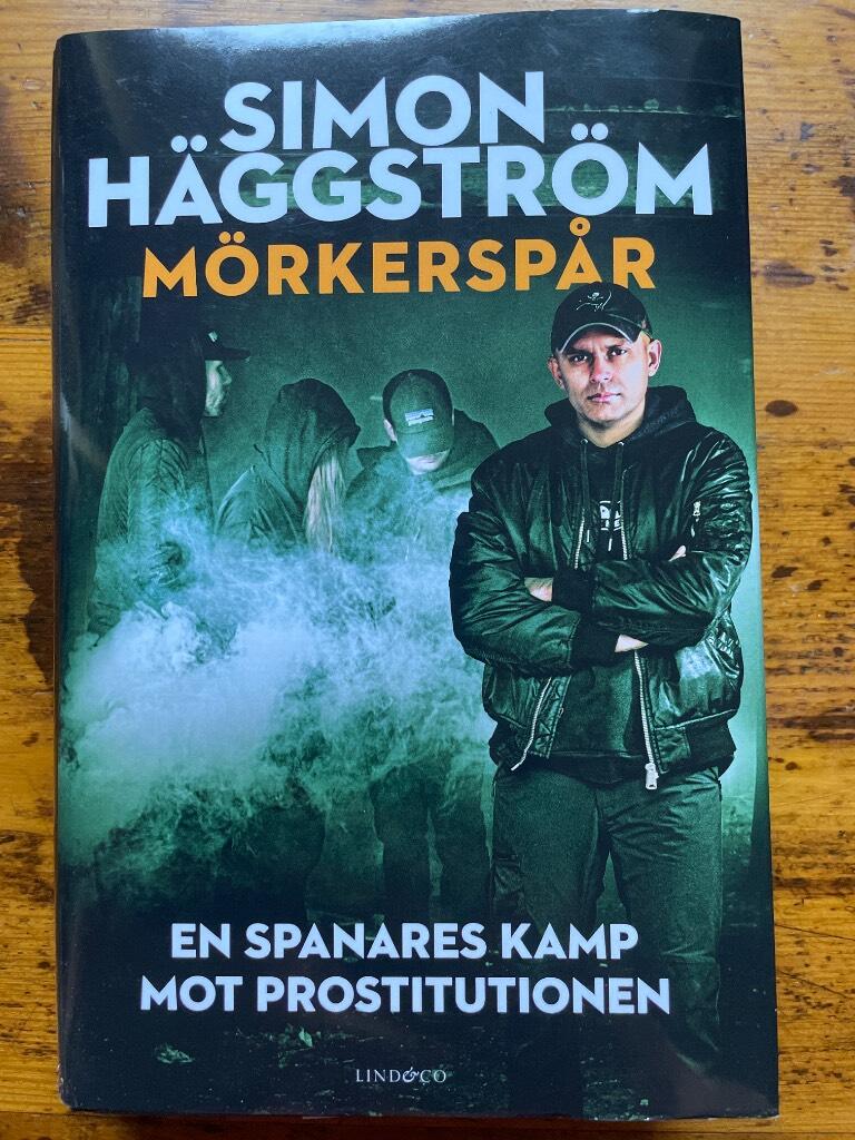 Mörkerspår - en spanares kamp mot prostitutionen