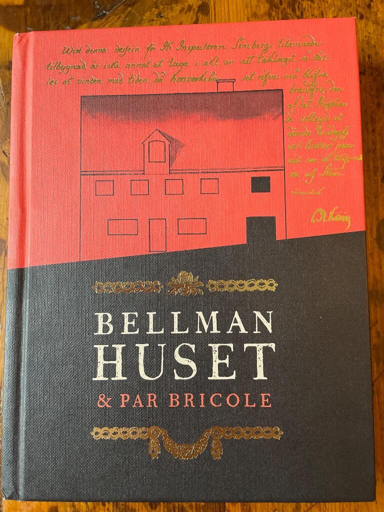 Bellmanhuset & Par Bricole