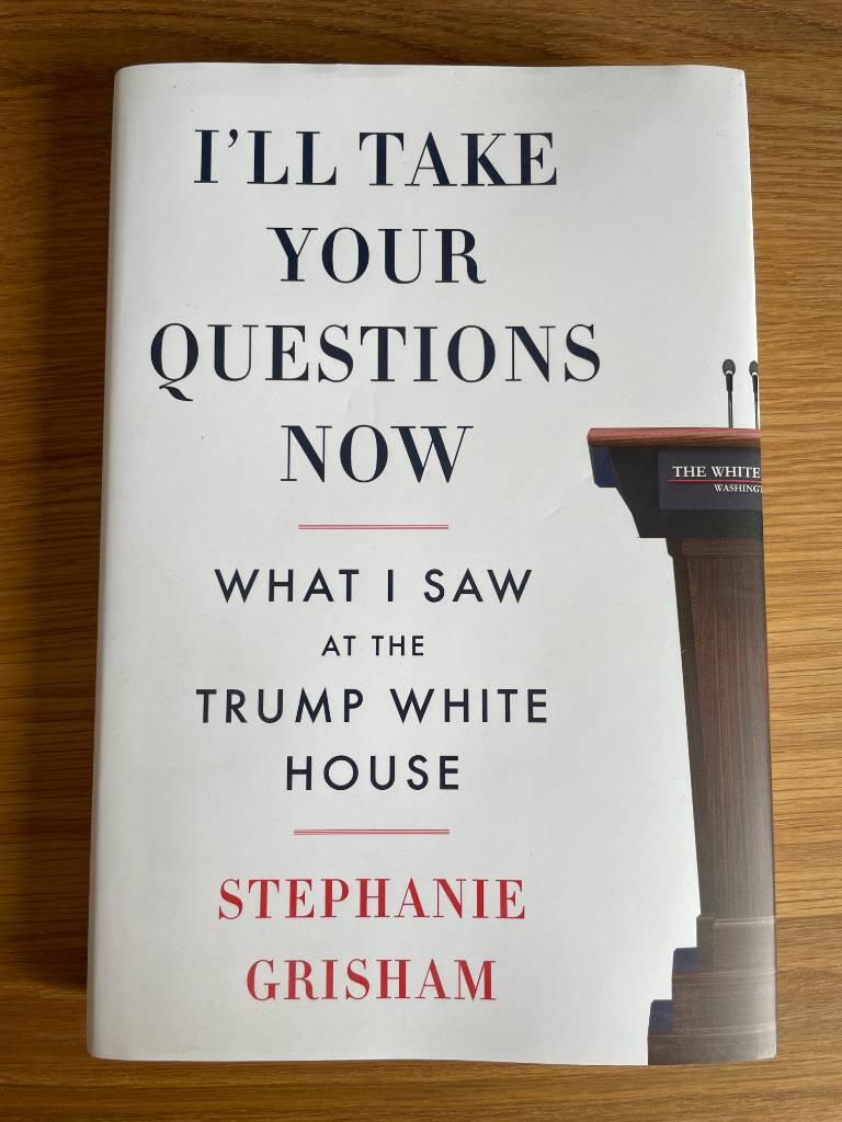 I'll take your questions now - what I saw at the Trump White House