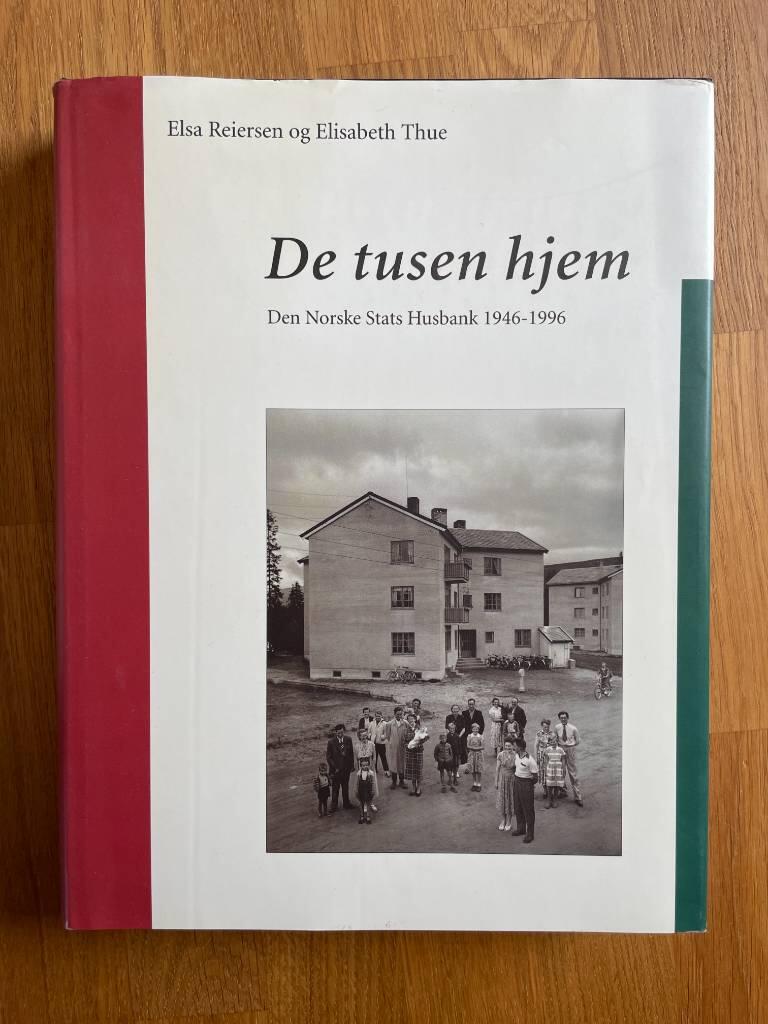 De tusen hjem - den Norske stats husbank 1946-96