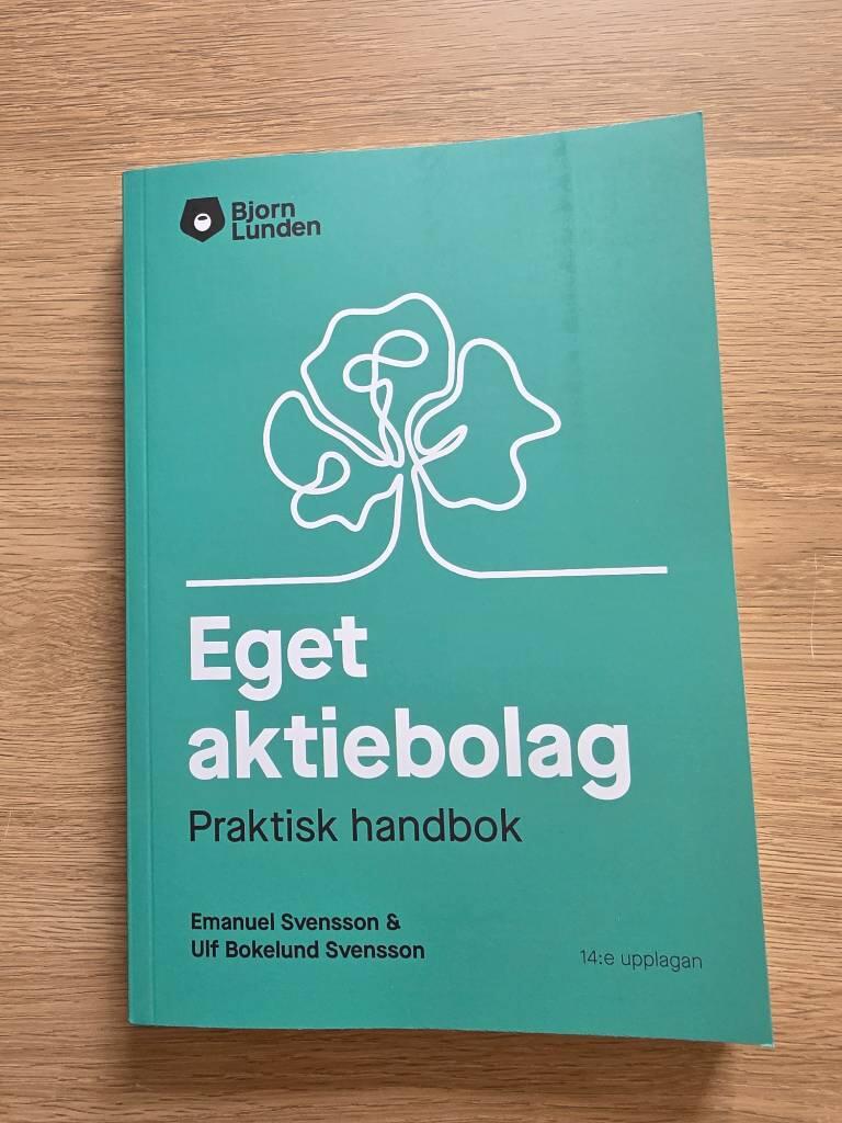 Eget aktiebolag : en praktisk handbok