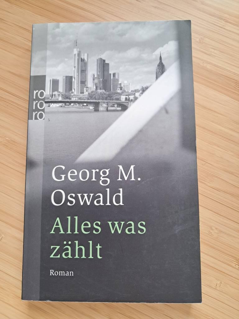 Alles was z&auml;hlt - Roman