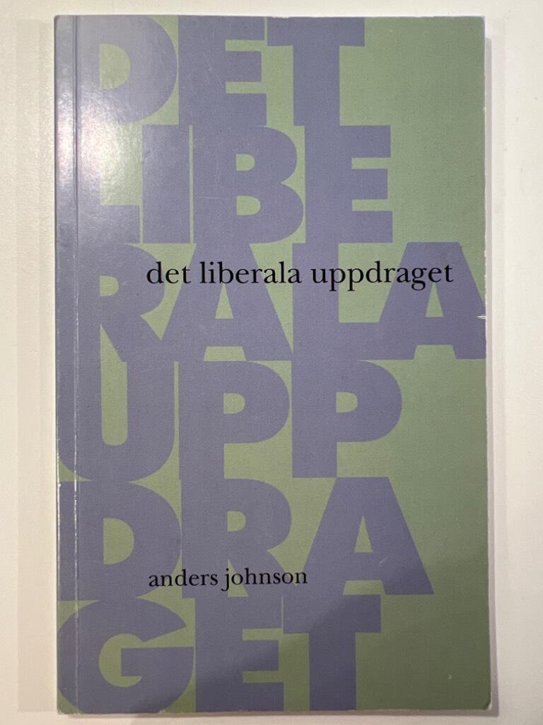 Det liberala uppdraget