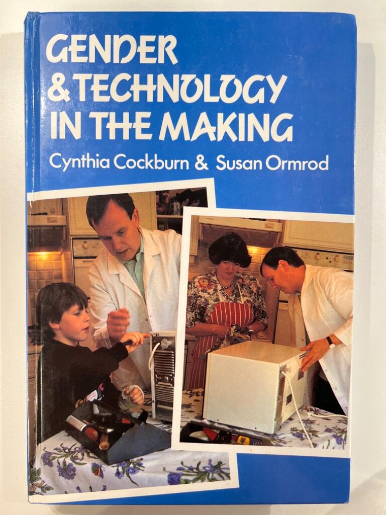 Gender and technology in the making