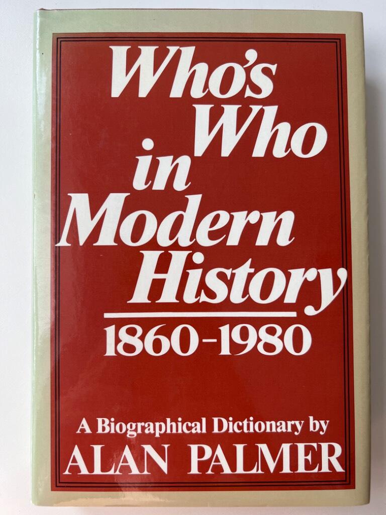 Who's who in modern history, 1860-1980