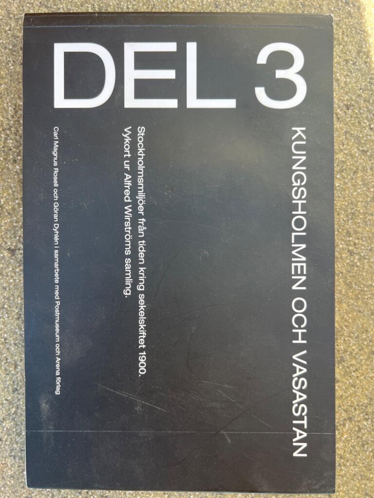 Stockholmsmilj&ouml;er fr&aring;n tiden kring sekelskiftet 1900 : vykort ur Alfred Wirstr&ouml;ms samling