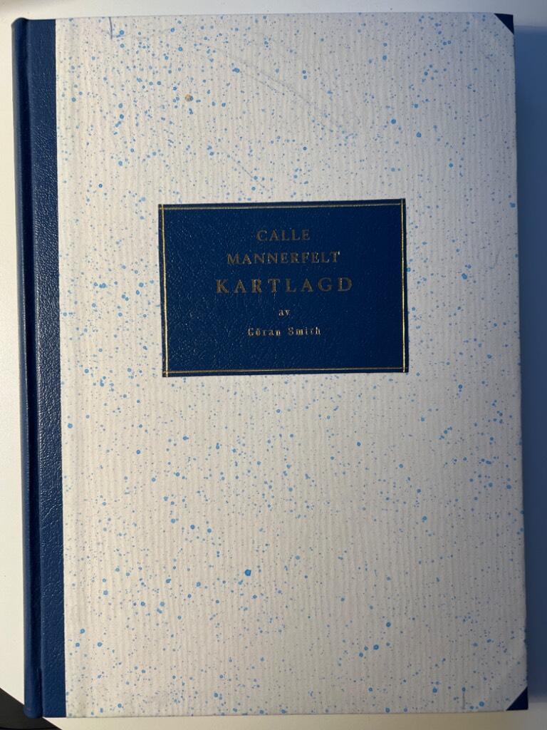 Calle Mannerfelt kartlagd