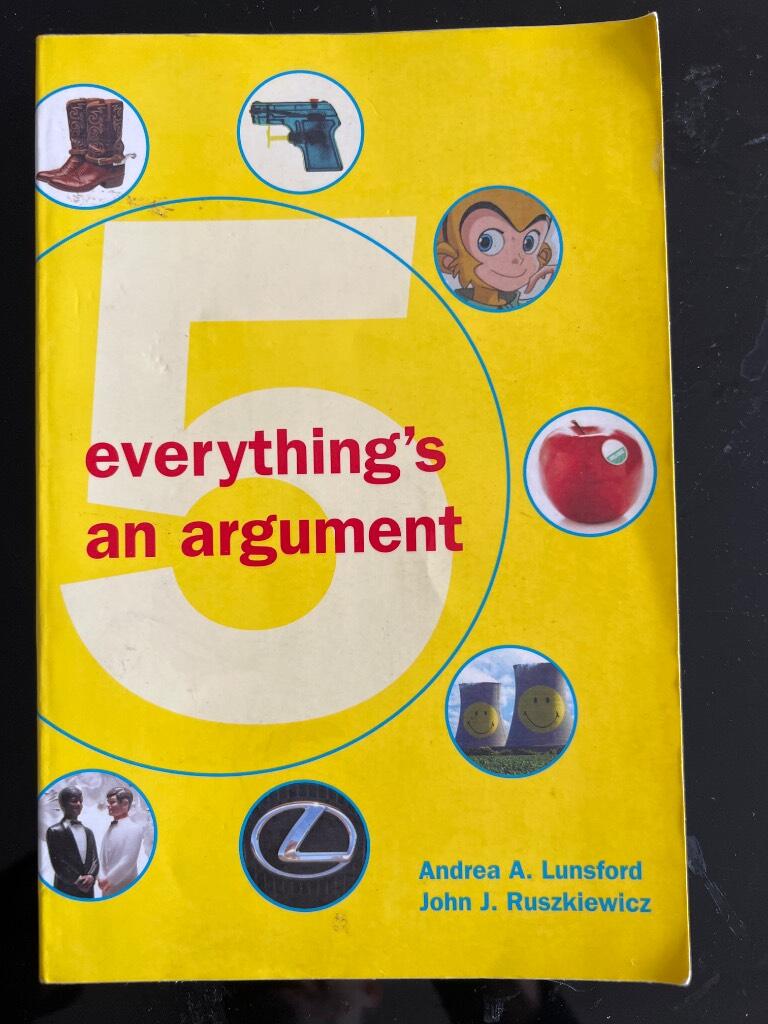 Everything's an argument