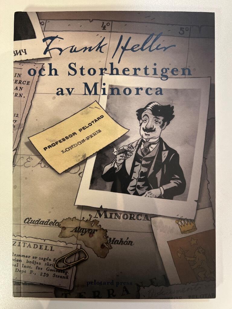 Frank Heller och storhertigen av Minorca