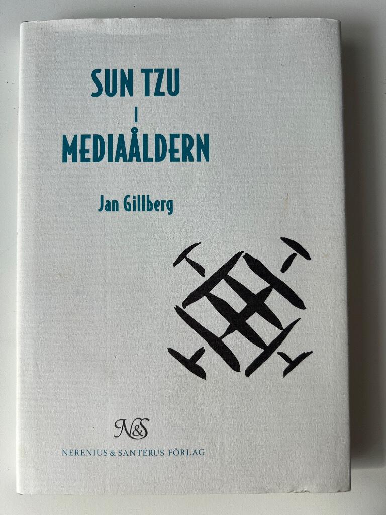 Sun Tzu i media&aring;ldern : 287 maximer om att vinna och betvinga opinioner