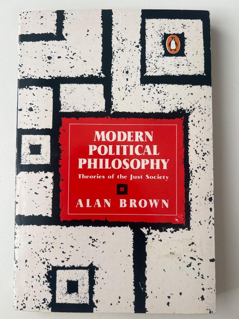Modern political philosophy - theories of the just society