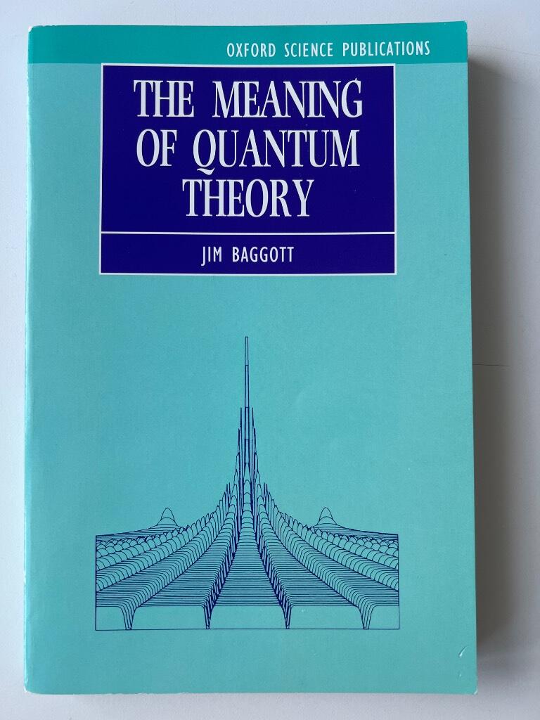 The meaning of quantum theory : a guide for students of chemistry and physics