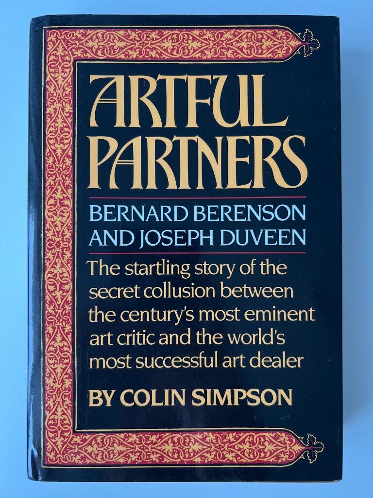 Artful partners - Bernard Berenson and Joseph Duveen