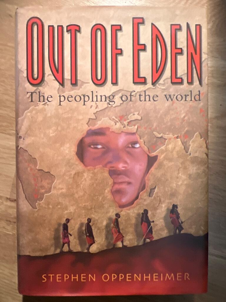 Out of Eden - the peopling of the world