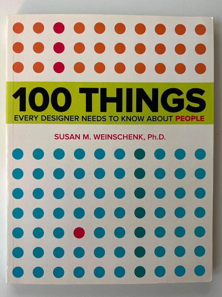 100 things every designer needs to know about people [Elektronisk resurs]