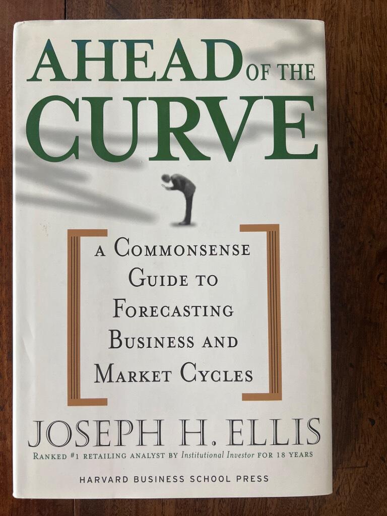 Ahead of the curve - a commonsense guide to forecasting business and market cycles