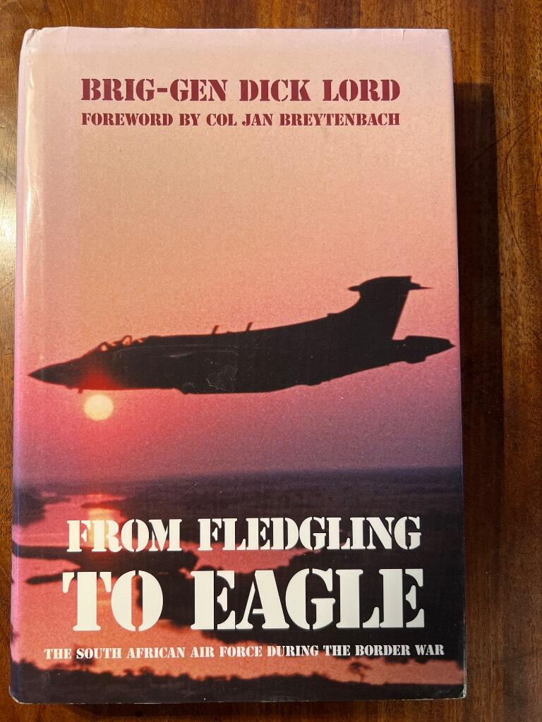 From fledgling to eagle - the South African Air Force during the Border War