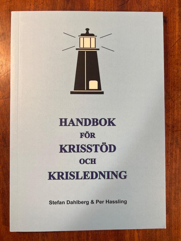 Handbok f&ouml;r krisst&ouml;d och krisledning