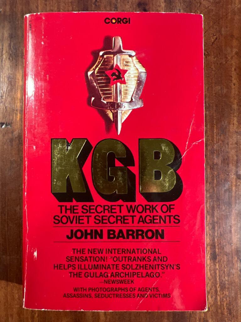 KGB - the secret work of Soviet secret agents