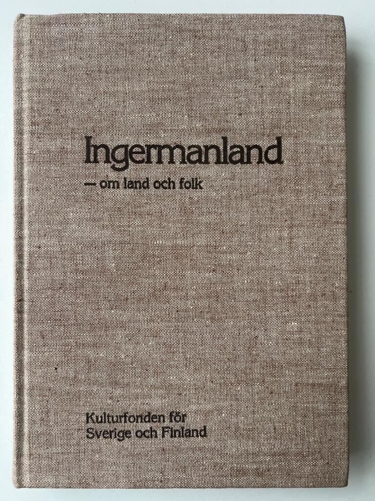 Ingermanland : om land och folk