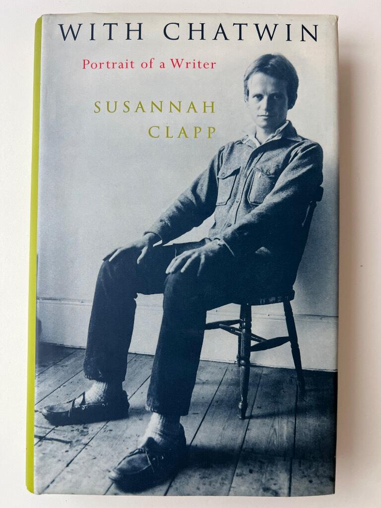 With Chatwin : portrait of a writer