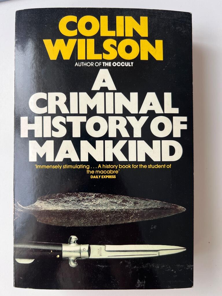 A criminal history of mankind