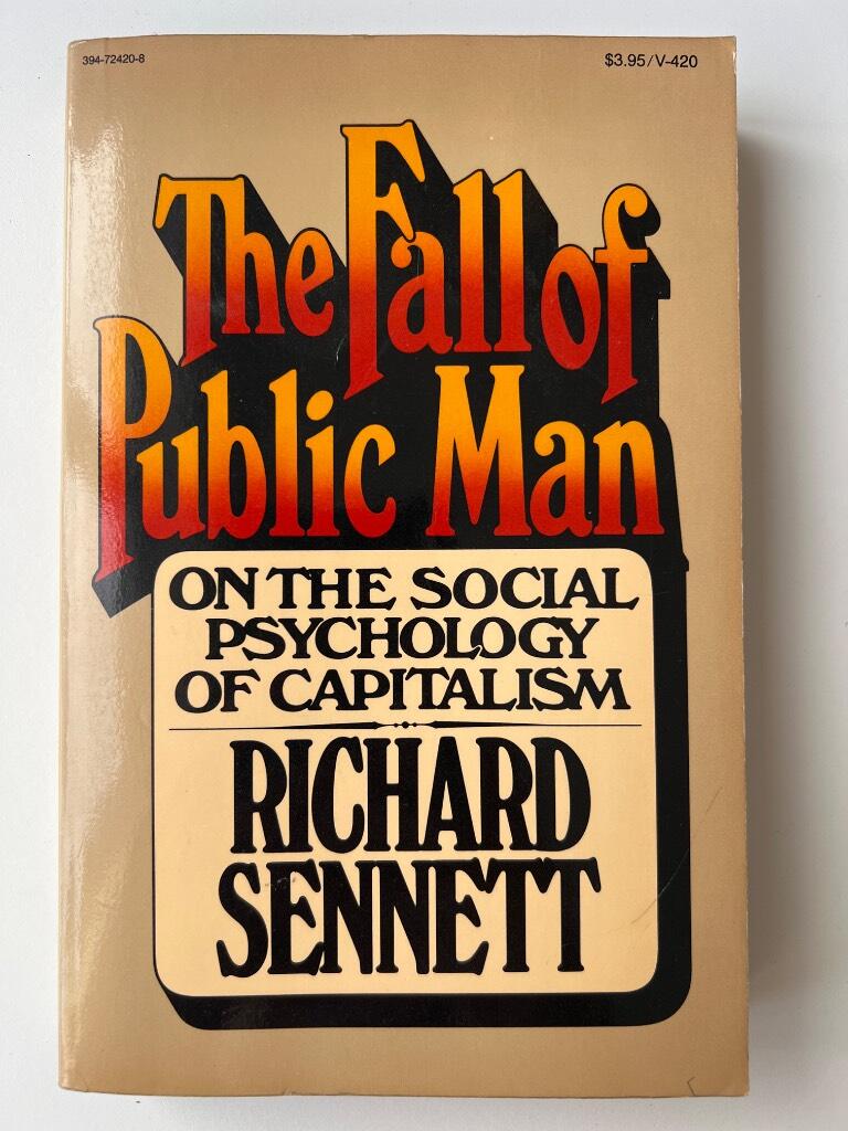 The fall of public man