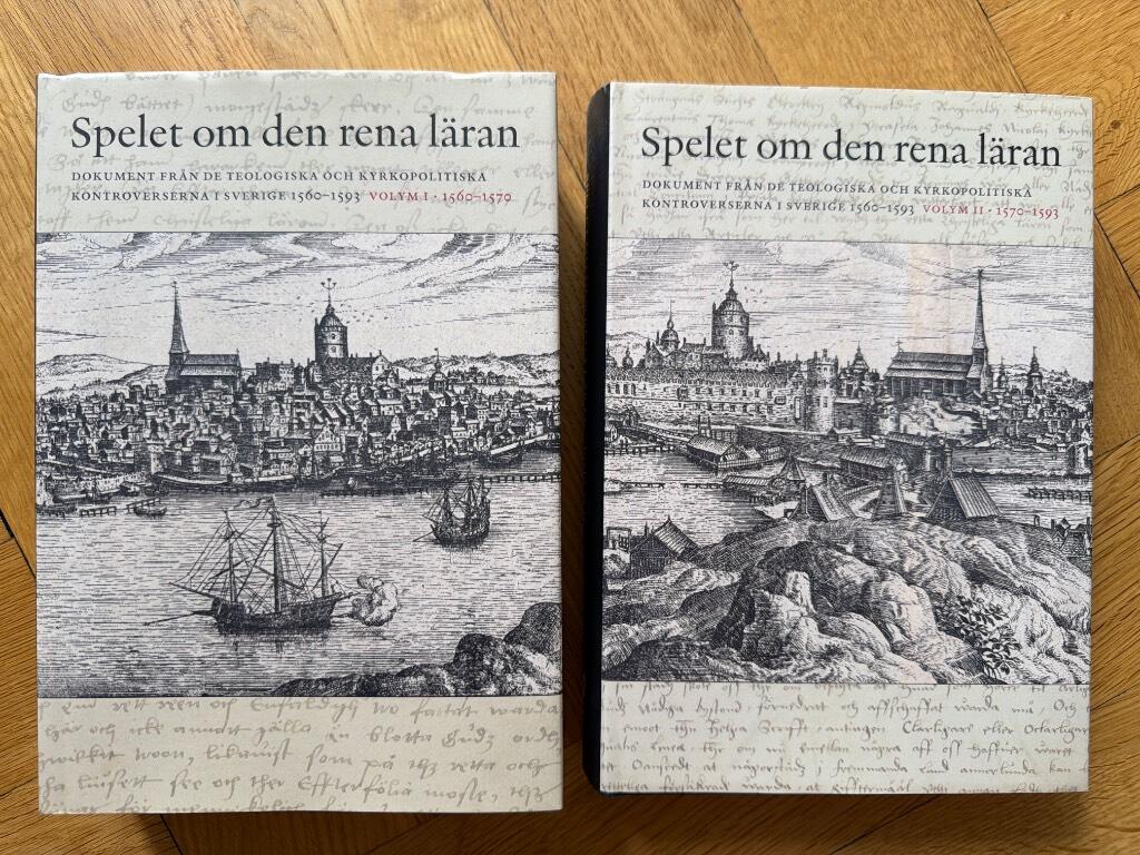 Spelet om den rena l&auml;ran - dokument fr&aring;n de teologiska och kyrkopolitiska kontroverserna i Sverige 1560-1593